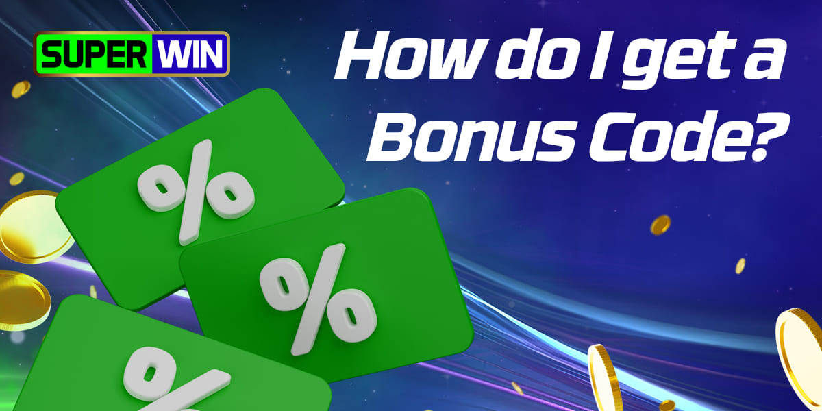 How SuperWin users can get and use a bonus code