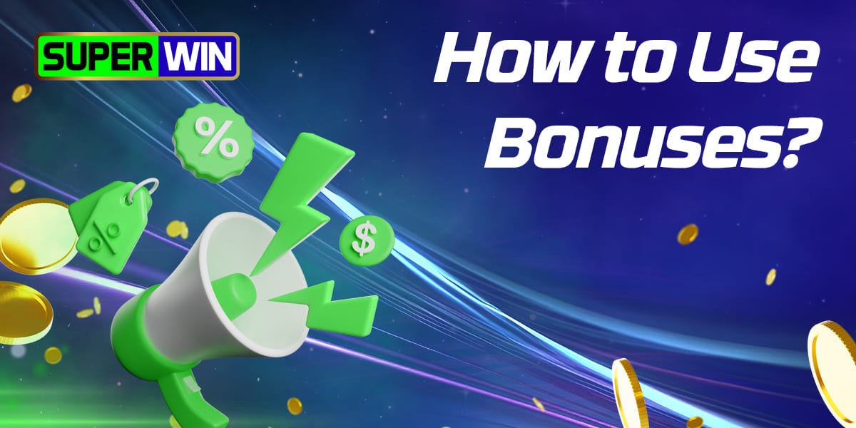 Instructions for sports betting fans on SuperWin: how to use bonuses