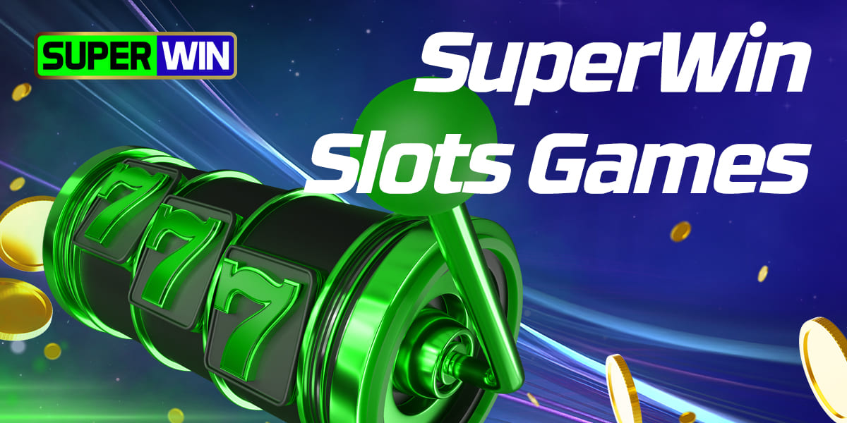 Features of online slots section on SuperWin India website